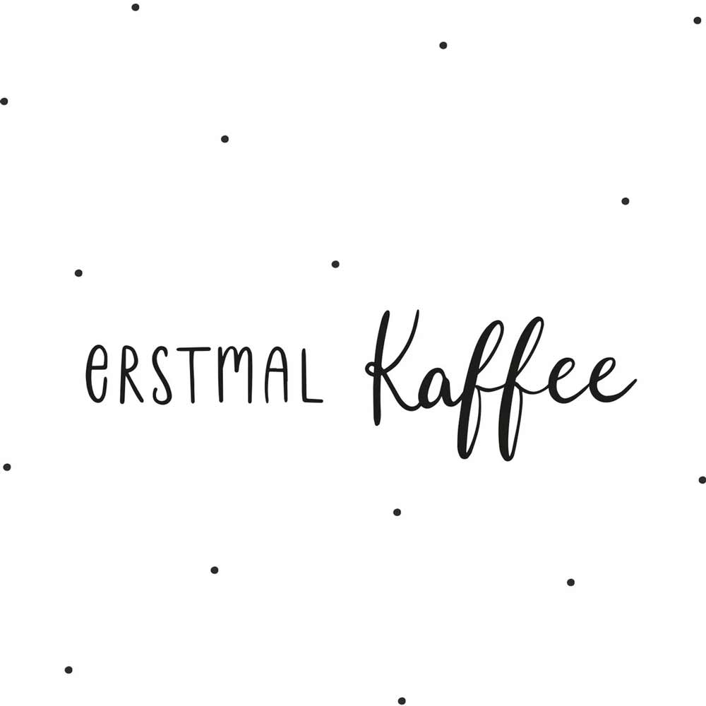 Auf dem Bild ist der Eulenschnitt - Aufkleber Erstmal Kaffee zu sehen, der den Spruch „Erstmal Kaffee“ in schwarzer Handschrift auf weißem Hintergrund mit kleinen schwarzen Punkten zeigt.