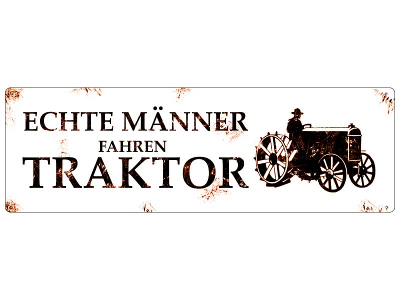 Interluxe Metallschild Echte Männer fahren Traktor