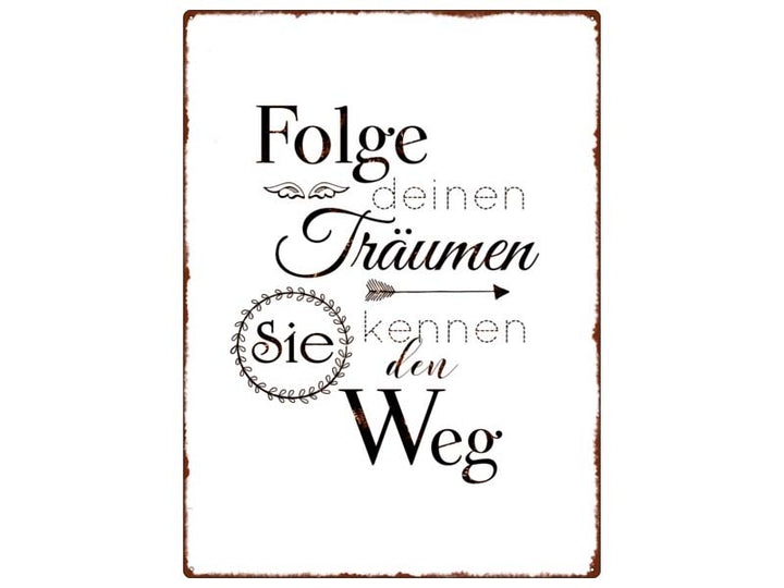 Interluxe Metallschild Folge Deinen Träumen